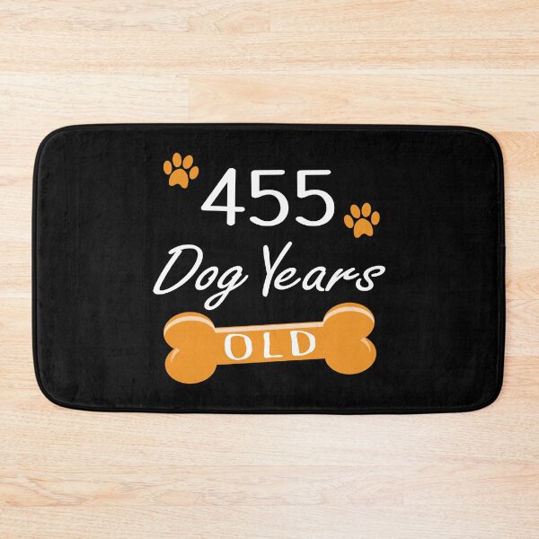 Item preview, 455 Dog Years Old Funny 65th Birthday Puppy Lover product designed and sold by Grabitees.