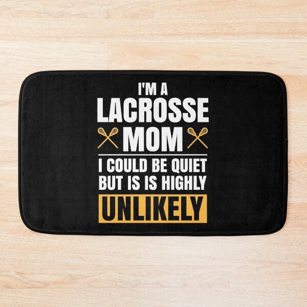Artikelvorschau, Lacrosse Mom Can't Stay Quite Sports Gift Idea entworfen und verkauft von haselshirt.