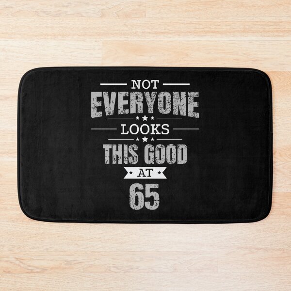 Item preview, 65th Birthday Gift Retro Sixty Five 65 Years Looks This Good Grey designed and sold by haselshirt.