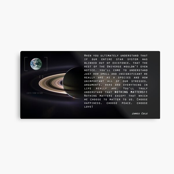 Nothing Matters Metal Print