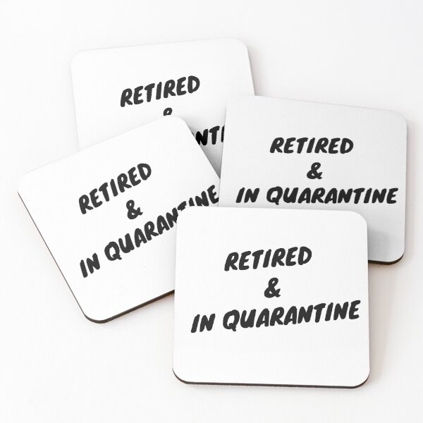 Item preview, Retired & in Quarantine design designed and sold by sostar.