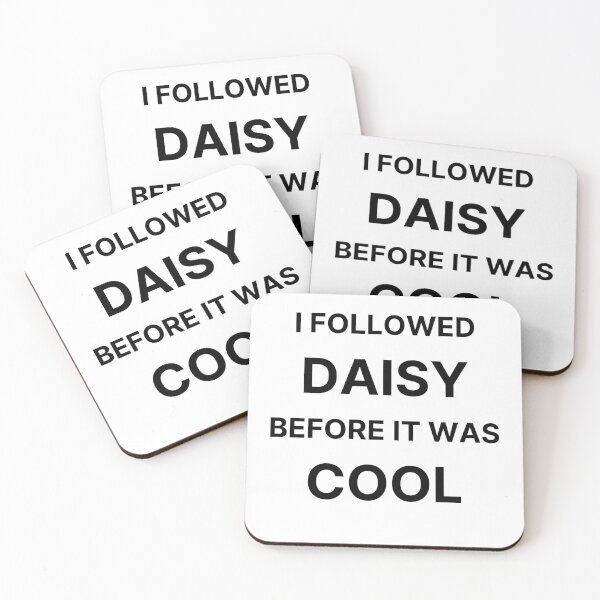 Item preview, I Followed Daisy Keech designed and sold by razvigod.