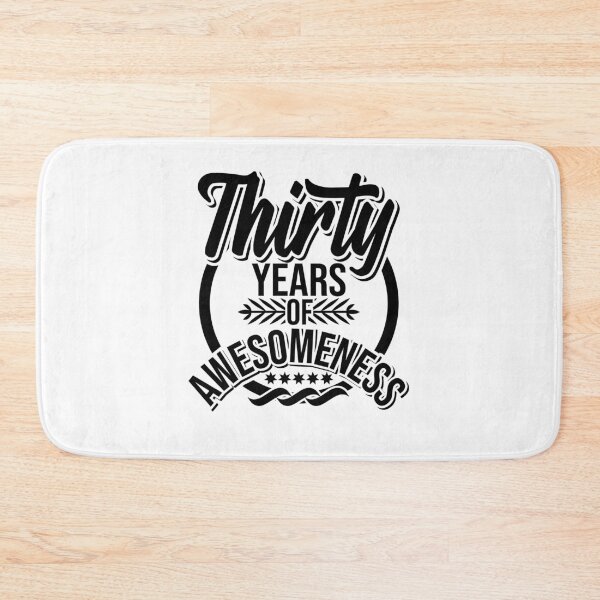 Item preview, Thirty years of awesomeness! designed and sold by Cutebutfunny.