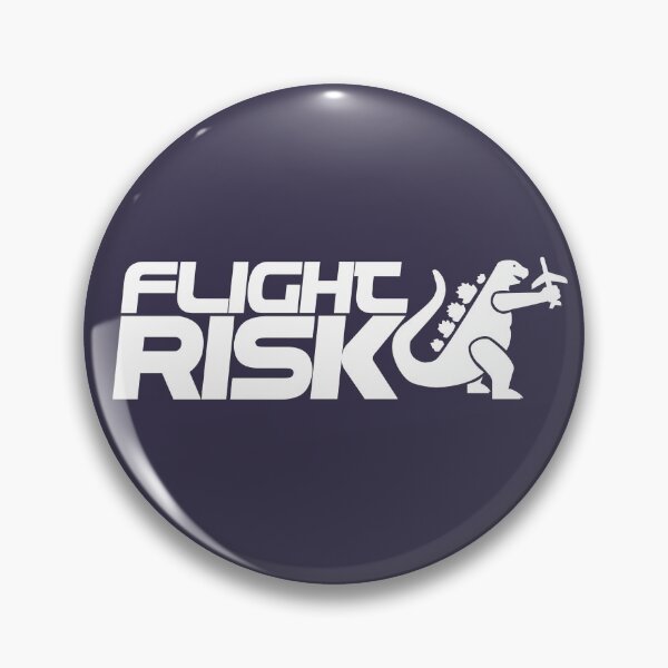 Item preview, Flight Risk Slogan designed and sold by digitalknight.