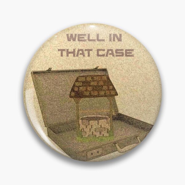 Item preview, Well In That Place designed and sold by BritishYank.