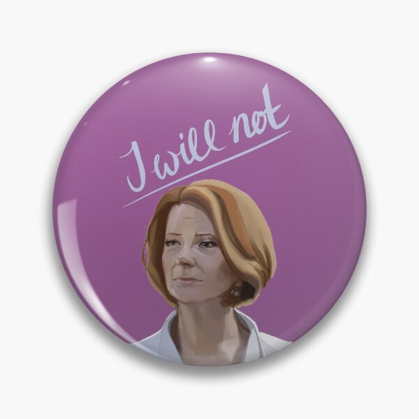 Item preview, Julia Gillard - I will Not  designed and sold by EmLosin.