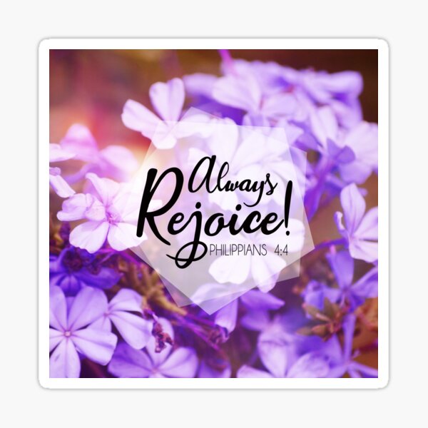Always Rejoice Sticker