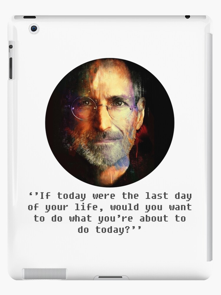 Coque Et Skin Adhesive Ipad Steve Jobs Citation Par Mihaistoicescu Redbubble