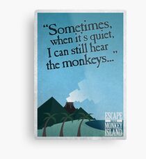 I can still hear the monkeys - Poster Metallbild
