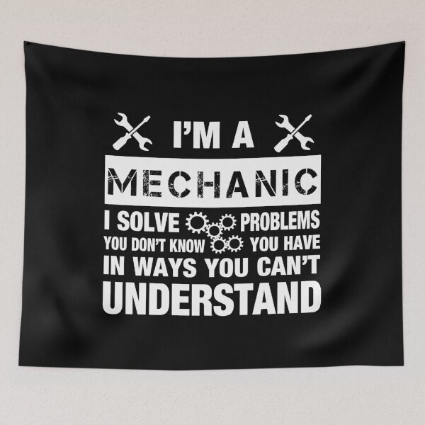 Item preview, I am a Mechanic - I solve problems - gift idea for mechanics designed and sold by Lenny Stahl.