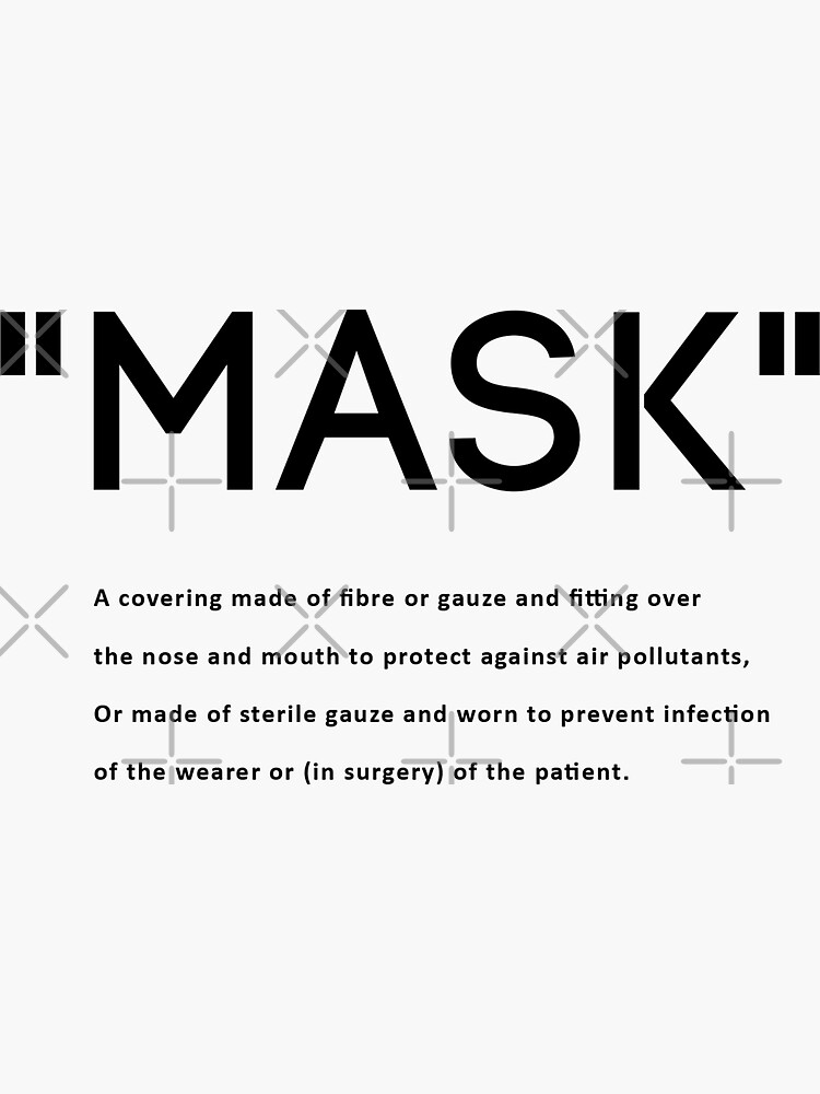 ""Mask" definition " Sticker for Sale by dualogy Redbubble