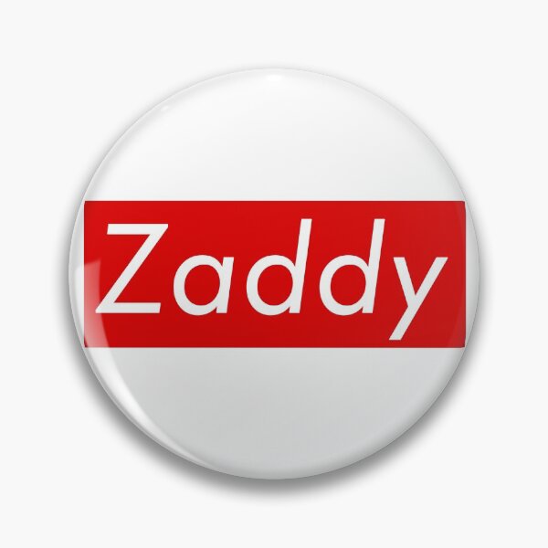 Item preview,  zaddy Popular, Meme, Speech, Text designed and sold by sosavvvy.