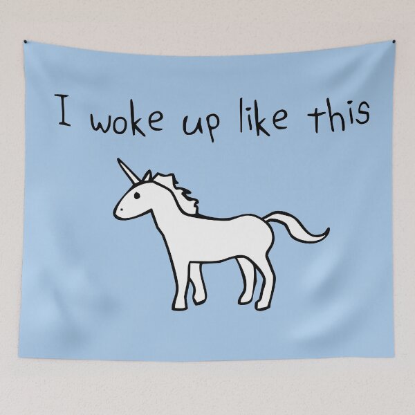 Item preview, I Woke Up Like This (Unicorn) designed and sold by jezkemp.