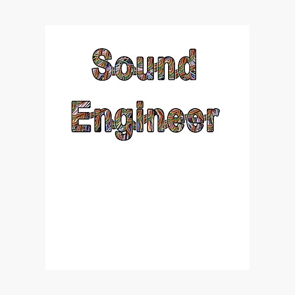 Item preview, SOUND ENGINEER  designed and sold by iamhewho.