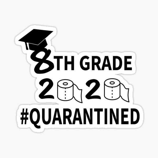 Free Free 8Th Grade Graduation Quarantine Svg 271 SVG PNG EPS DXF File