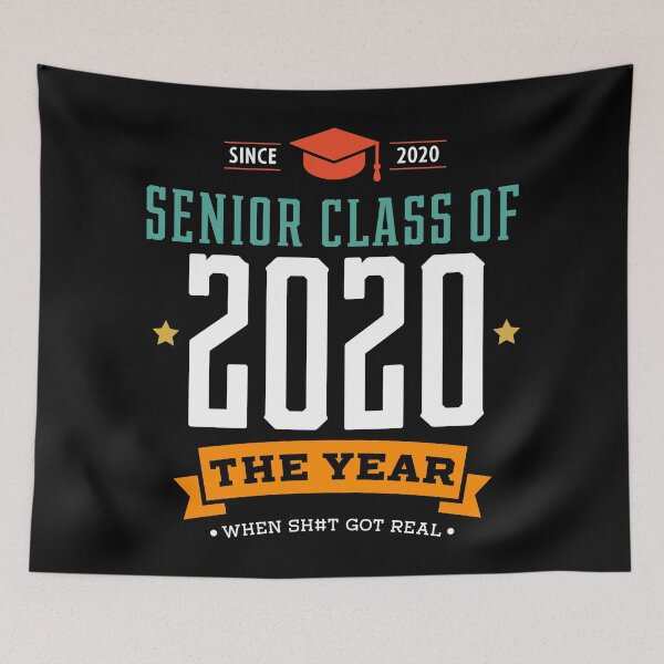 Item preview, Senior Class of 2020 The Year Sht Got Real Quarantined designed and sold by DiogoCalheiros.