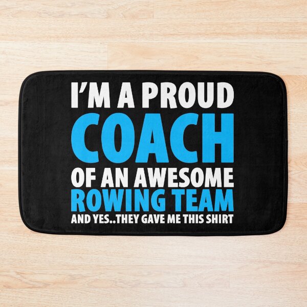Item preview, I'm A Proud Coach Of An Awesome Rowing Team designed and sold by Orange Pieces.
