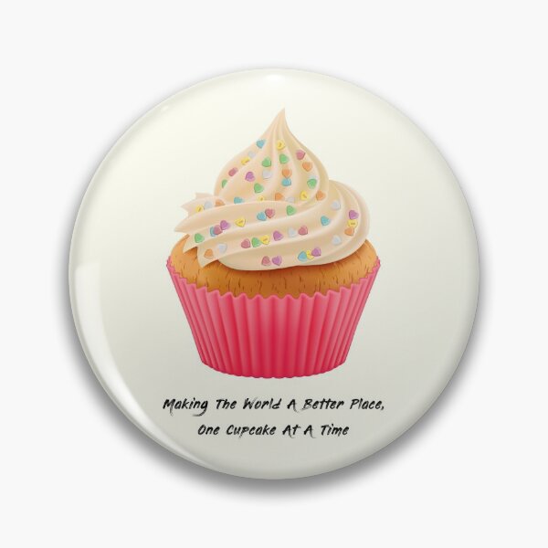 Item preview, Sweet Motivational Quote  - Making the world a better place, One cupcake at a time - Black Typography  designed and sold by talgursmusthave.