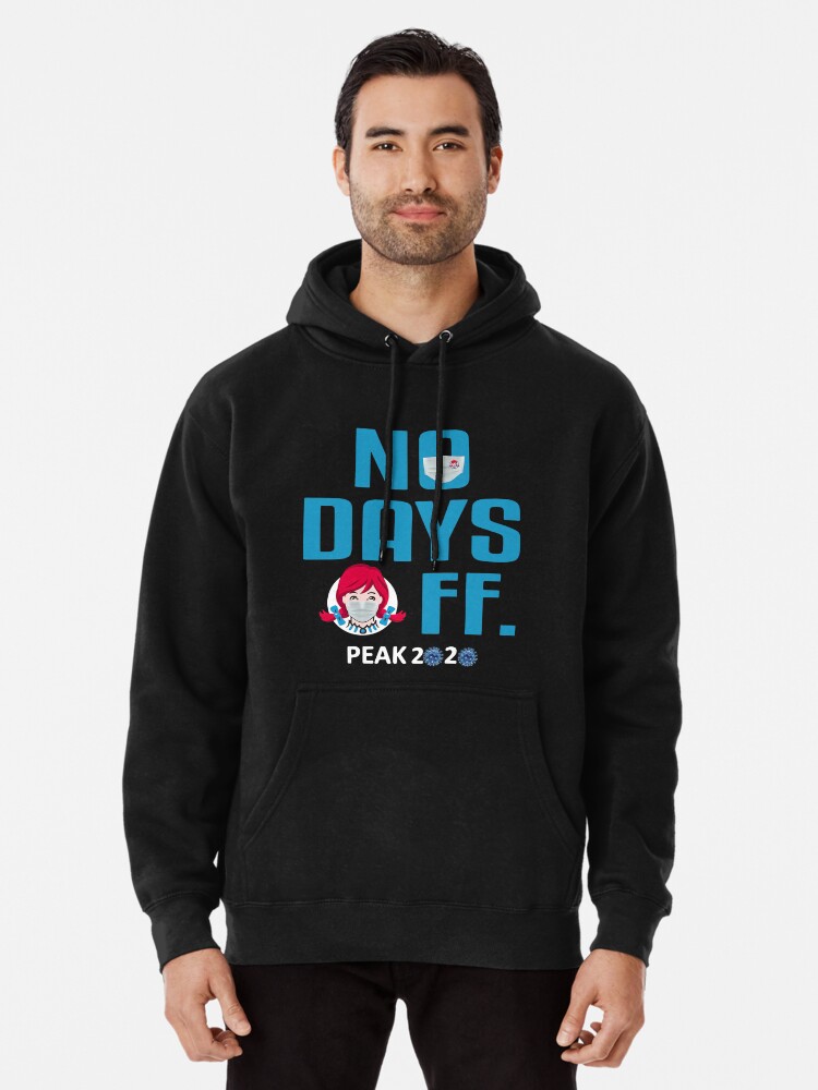 no days off hoodie