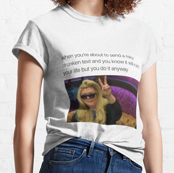 gemma collins quote t shirt