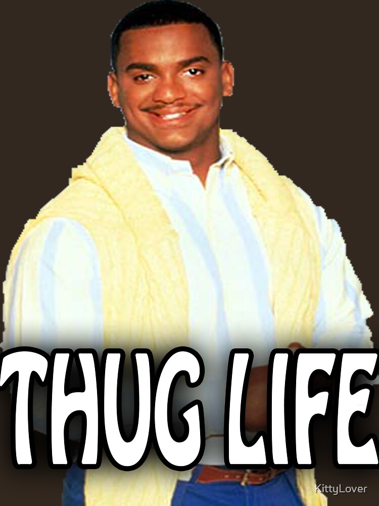 Carlton - Thug Life by KittyLover