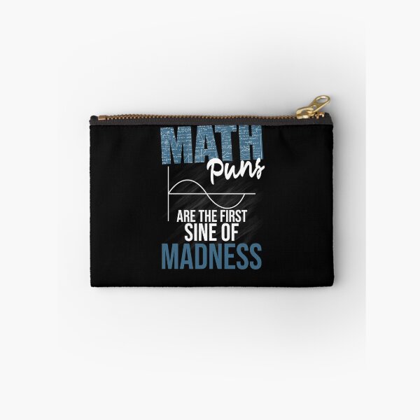 Item preview, Math Puns Are The Best Sine Of Madness Gift designed and sold by gvcepts.