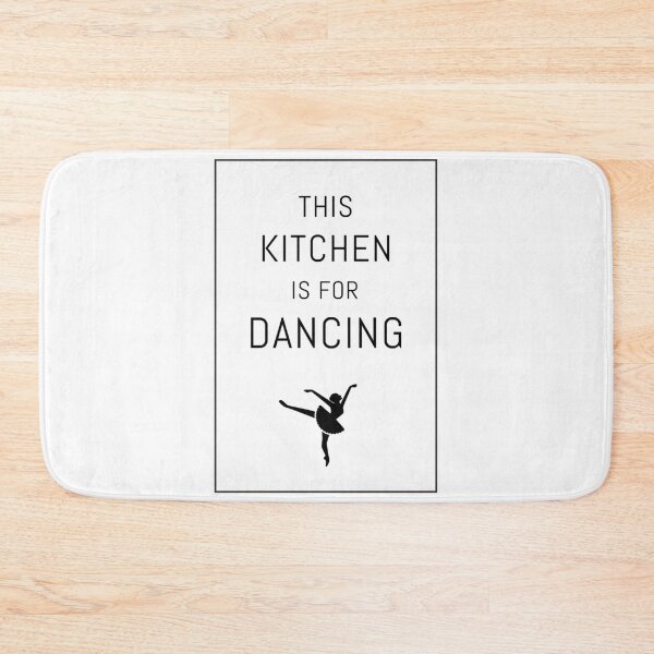 Item preview, This Kitchen is for Dancing designed and sold by hiunlimit.