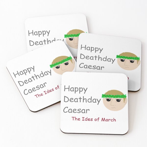 Item preview, Happy Deathday, Caesar designed and sold by SwanArt.