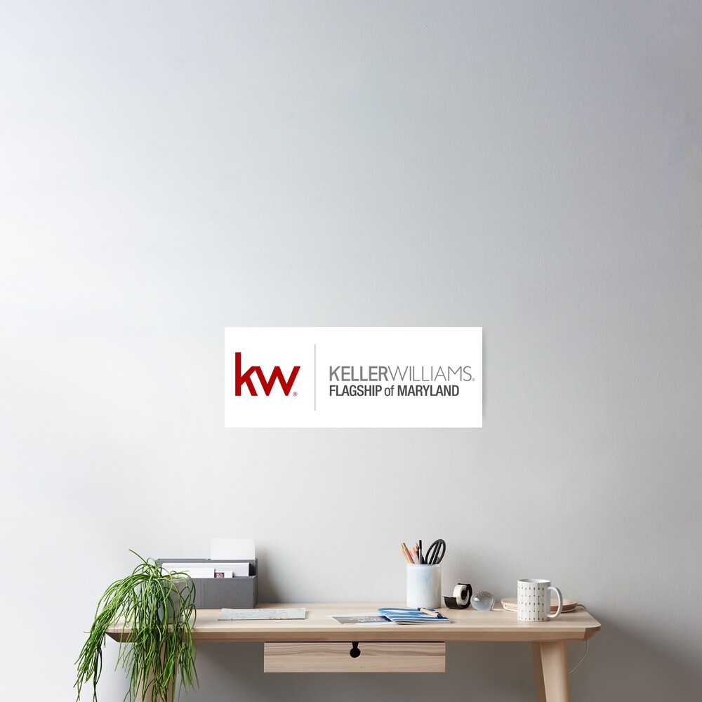"Keller Williams Flagship of Maryland" Poster for Sale by KWFlagship