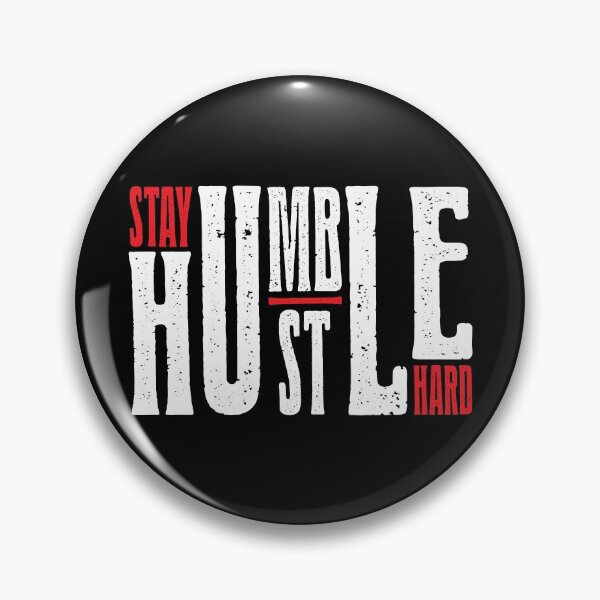 Item preview, STAY HUMBLE HUSTLE HARD designed and sold by oldskooldesign.