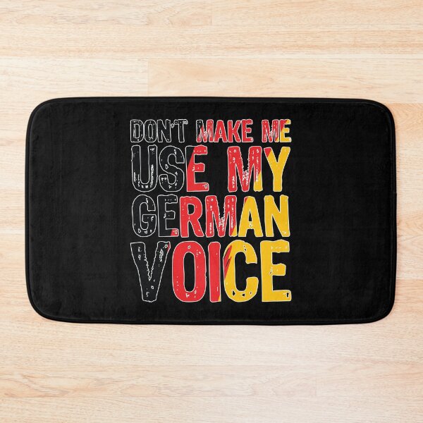 Item preview, Don't Make Me Use My German Voice Oktoberfest Gift designed and sold by haselshirt.