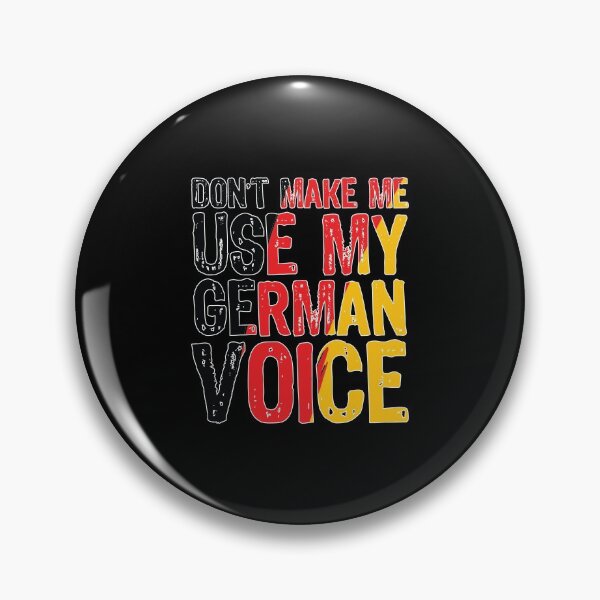 Item preview, Don't Make Me Use My German Voice Oktoberfest Gift designed and sold by haselshirt.