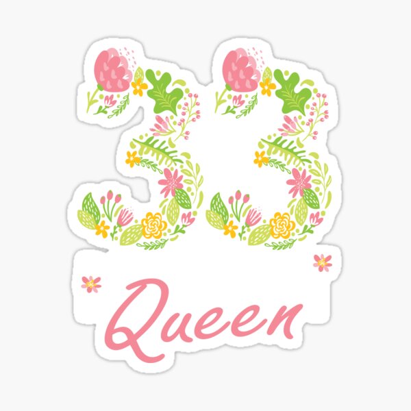 Sticker Femmes 33 Ans Et Fabuleux Joyeux 33e Anniversaire Imprimer Par Grabitees Redbubble