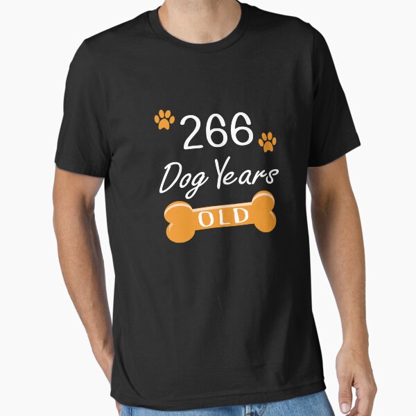 Item preview, 266 Dog Years Old Funny 38th Birthday Puppy Lover design designed and sold by Grabitees.