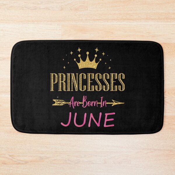 Item preview, Princesses Are Born In June Cute Girls Birthday Party print designed and sold by Grabitees.