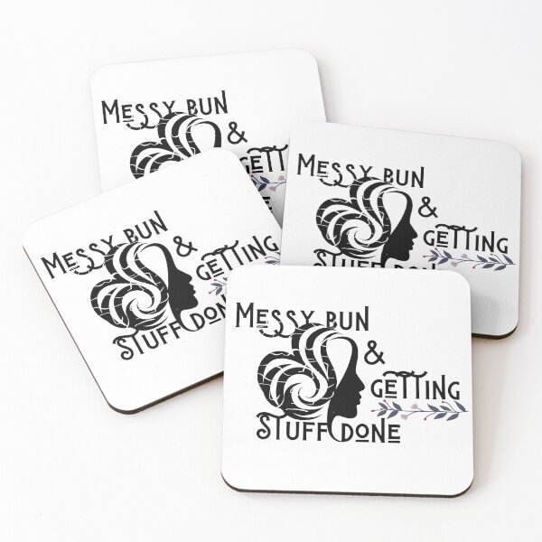 Item preview, Messy bun and getting stuff done  designed and sold by Fahad  A K.