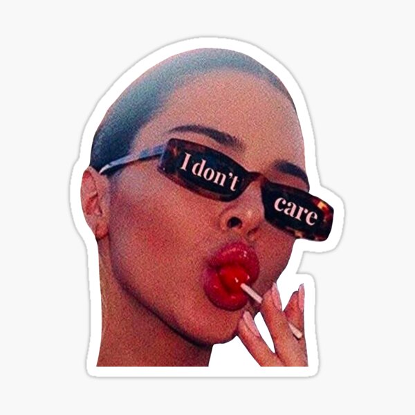 I Dont Care Stickers Redbubble