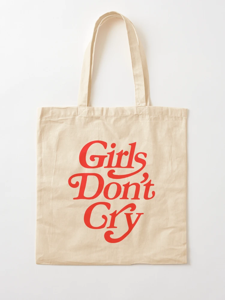 Girls Don't Cry | Tote Bag