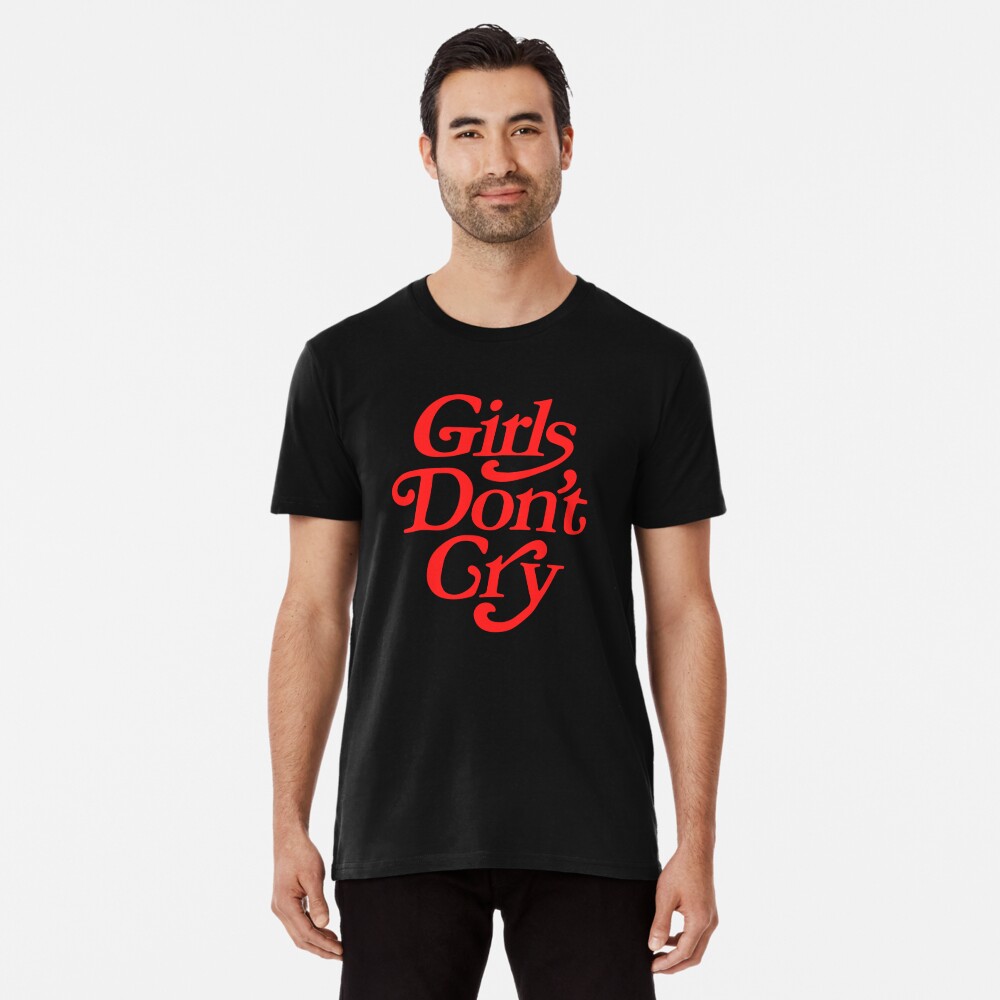 Girls Don't Cry