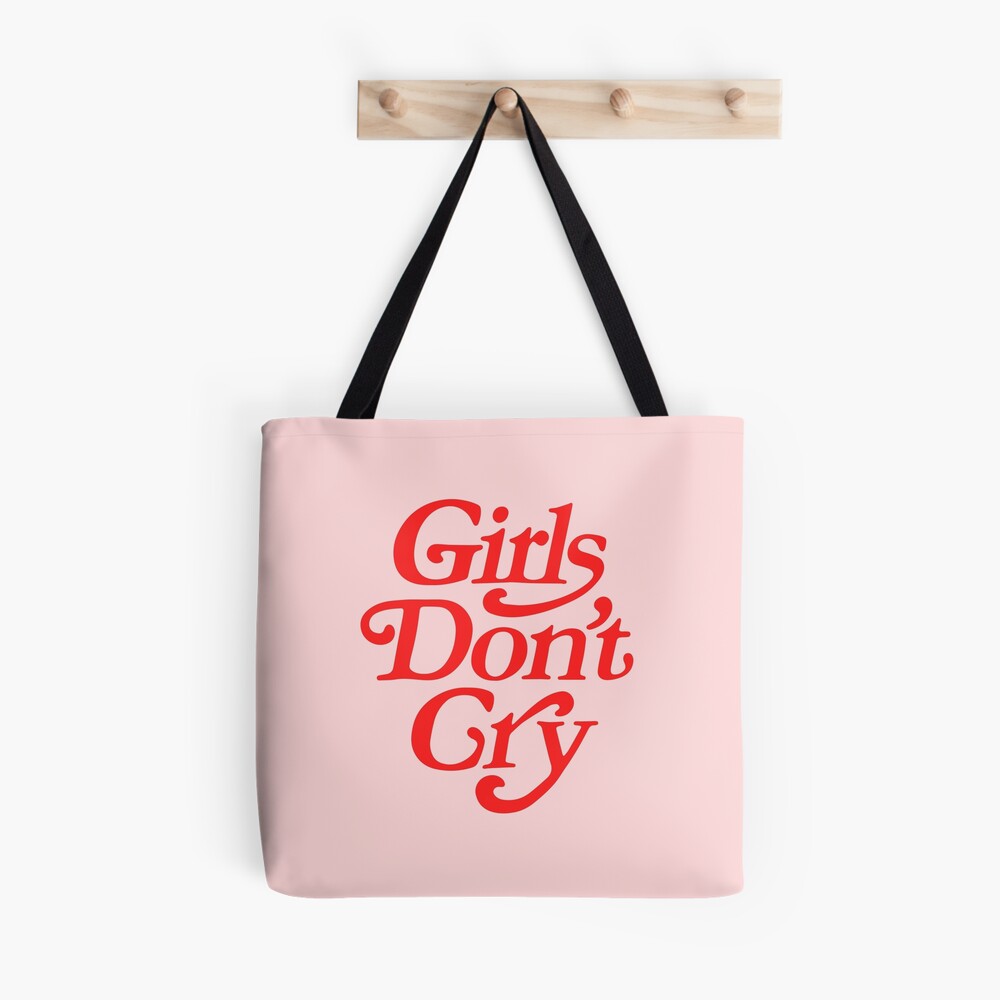 Girls Don't Cry | Tote Bag