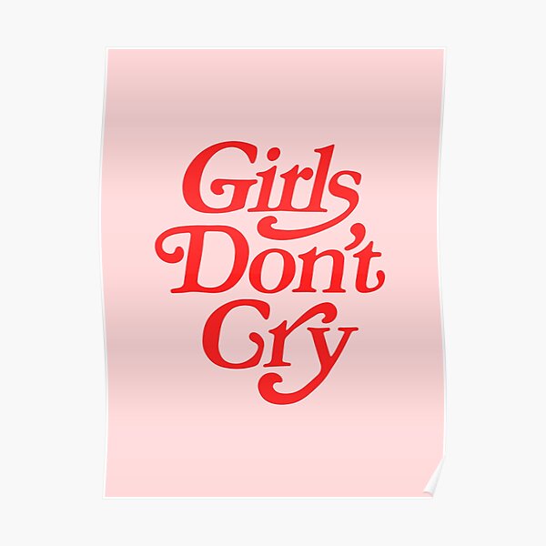 Girls Don't Cry Poster
