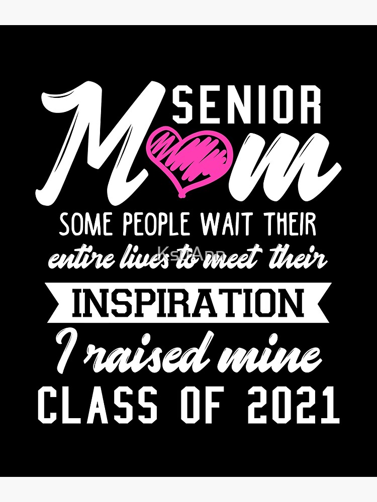 proud mom of a senior 2021