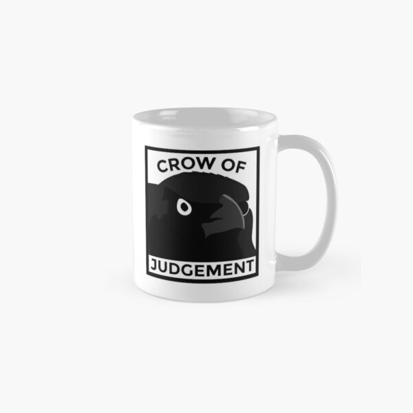 Crow of Judgement Meme Classic Mug