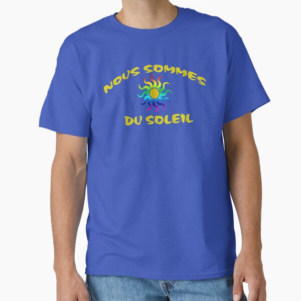 Item preview, Nous Sommes du Soleil designed and sold by kryten4k.