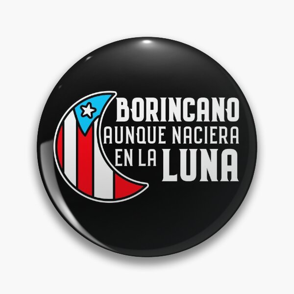 Item preview, Borincano Aunque Naciera en la Luna Puerto Rico Flag designed and sold by inkedtee.