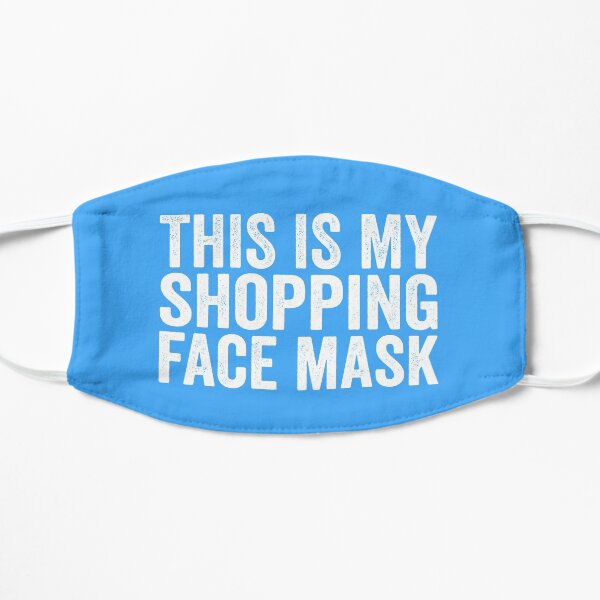 Das ist mein Einkauf Maske