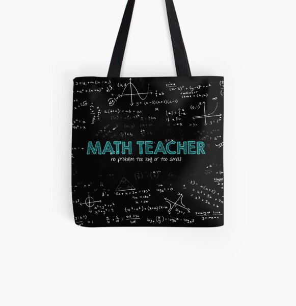 Math Teacher (no problem too big or too small) All Over Print Tote Bag