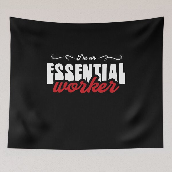 Item preview, i am an essential worker designed and sold by Drahmed.