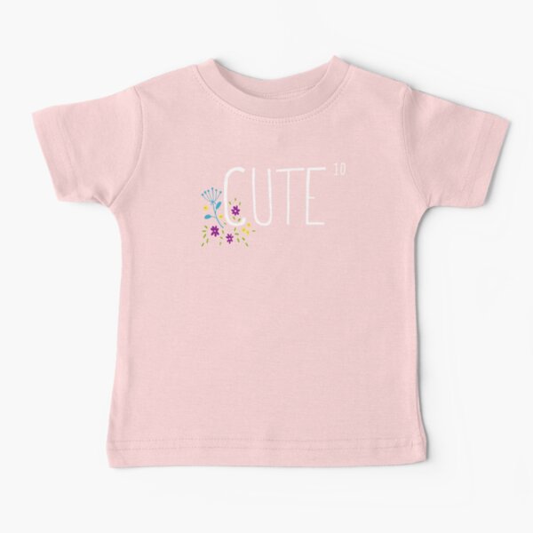 Cute to the power of 10 Baby T-Shirt