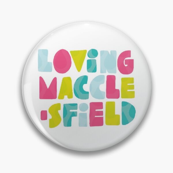 Item preview, LOVING MACCLESFIELD designed and sold by axelle1410.